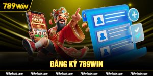 Hướng dẫn các bước đăng ký 789win nhanh gọn và đơn giản nhất